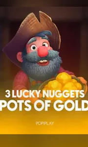 3 Lucky Nuggets